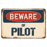 Beware Of Pilot