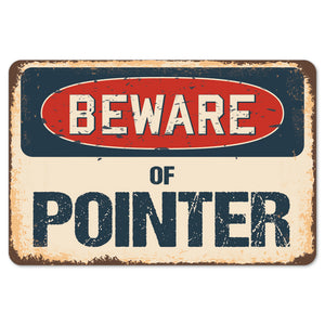 Beware Of Pointer