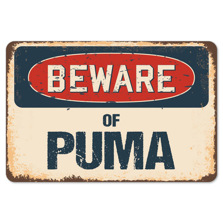 Beware Of Puma