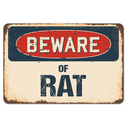 Beware Of Rat
