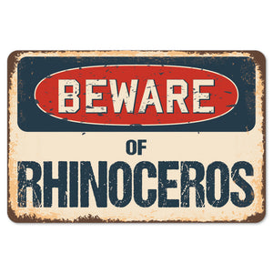 Beware Of Rhinoceros