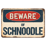 Beware Of Schnoodle