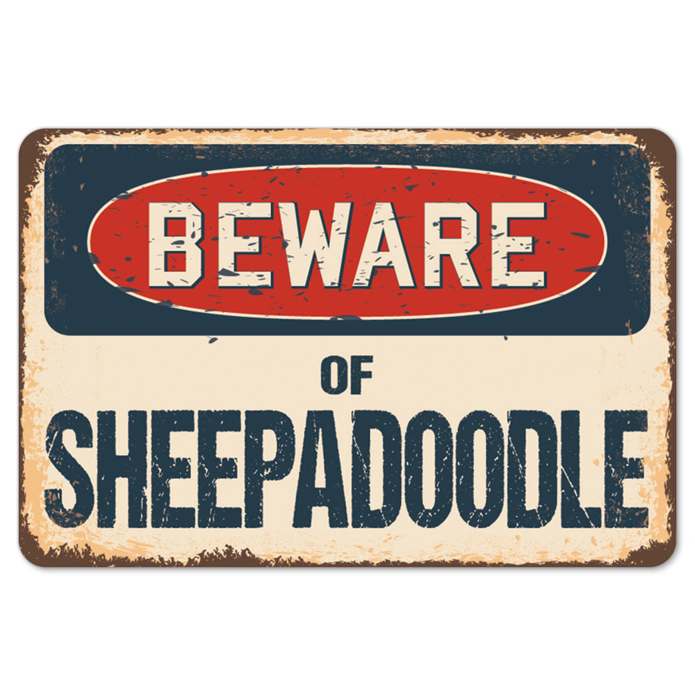 Beware Of Sheepadoodle