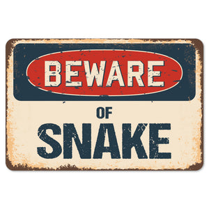 Beware Of Snake
