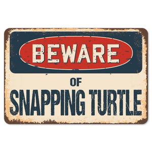 Beware Of Snapping Turtle