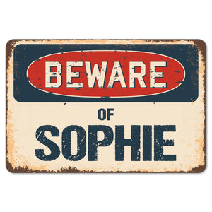 Beware Of Sophie