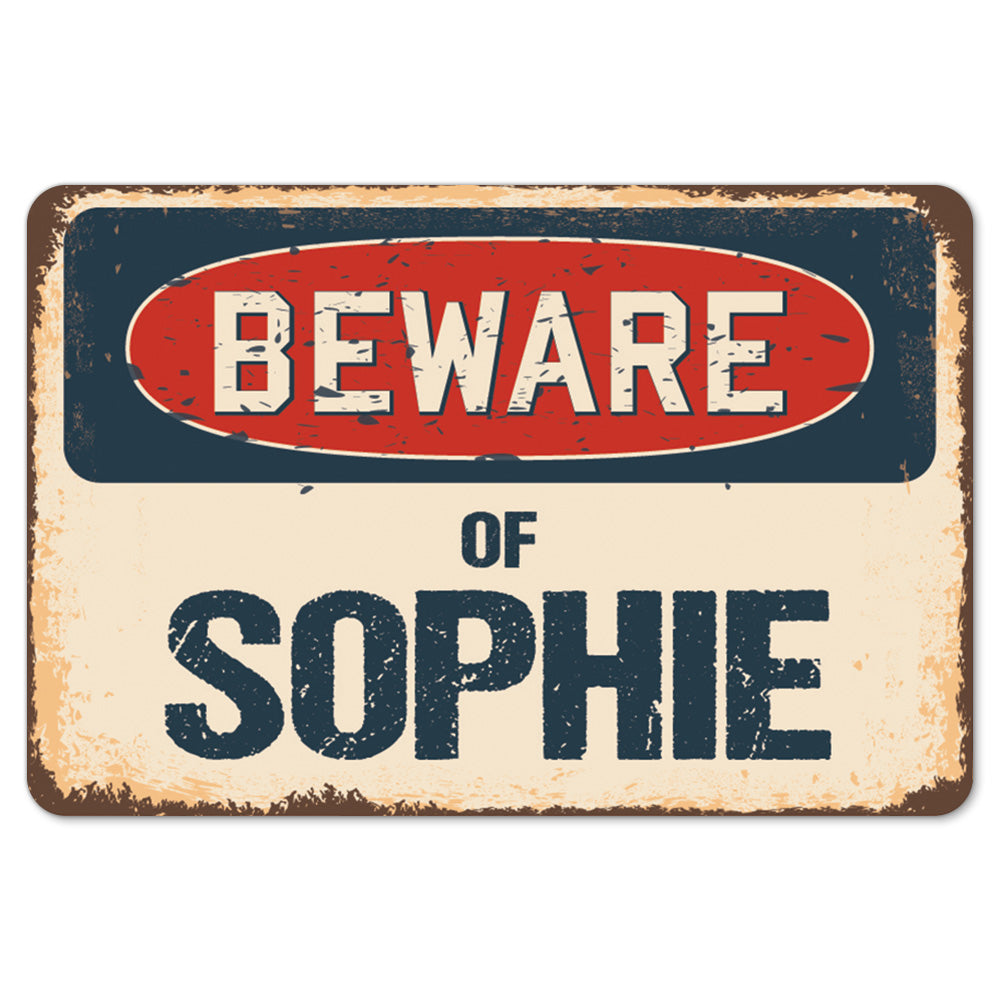 Beware Of Sophie