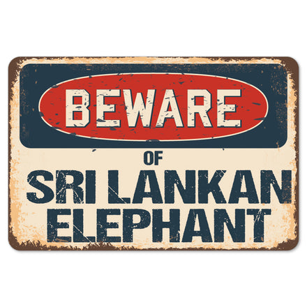 Beware Of Sri Lankan Elephant