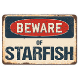Beware Of Starfish
