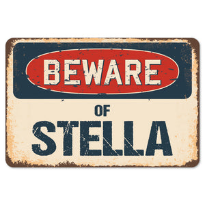 Beware Of Stella