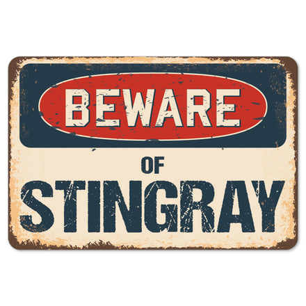 Beware Of Stingray