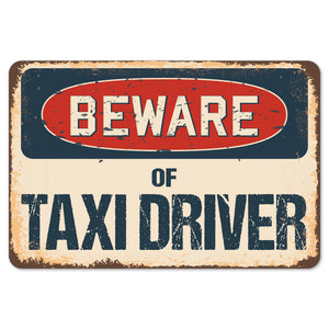 Beware Of Taxi Driver