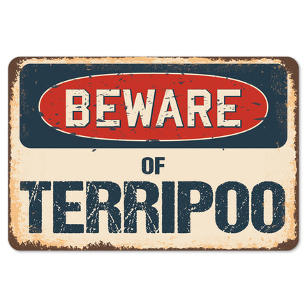 Beware Of Terripoo