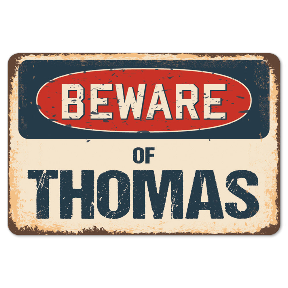 Beware Of Thomas