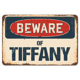 Beware Of Tiffany