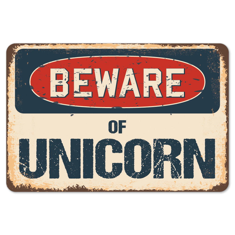Beware Of Unicorn