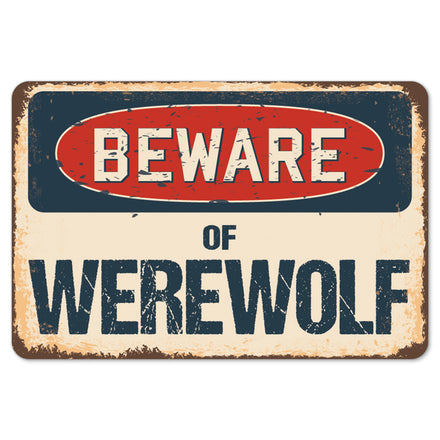 Beware Of Werewolf