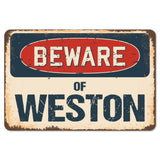 Beware Of Weston