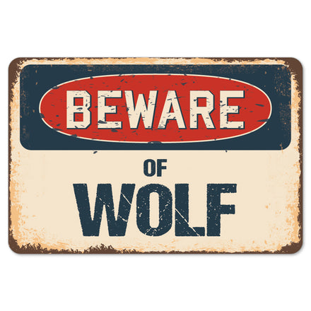 Beware Of Wolf