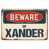 Beware Of Xander