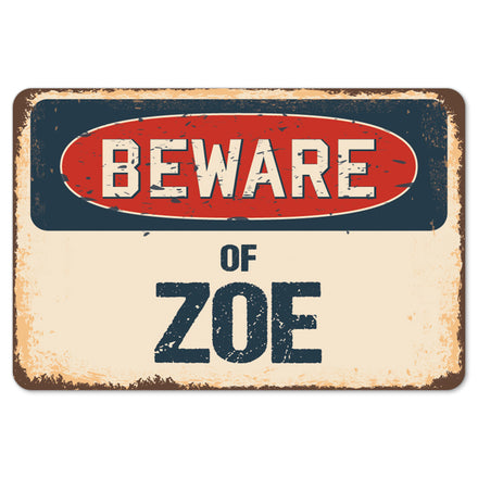 Beware Of Zoe