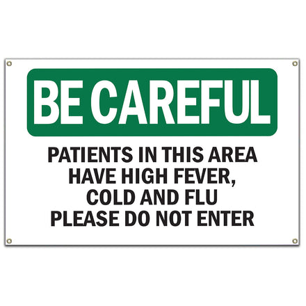 Patients In This Area Have High Fever, Cold