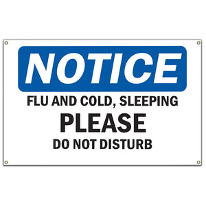 Flu And Cold, Sleeping Please Do Not Disturb Sign