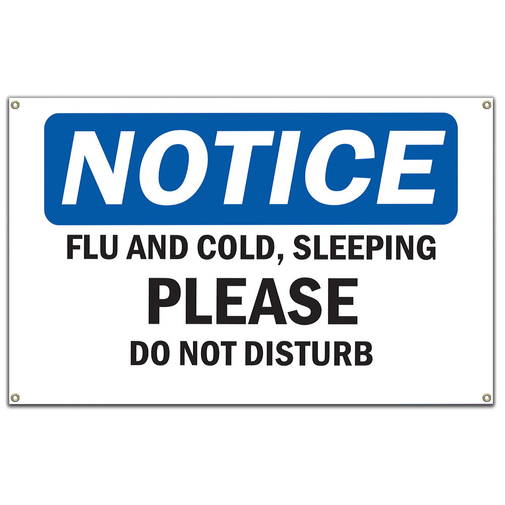 Flu And Cold, Sleeping Please Do Not Disturb Sign