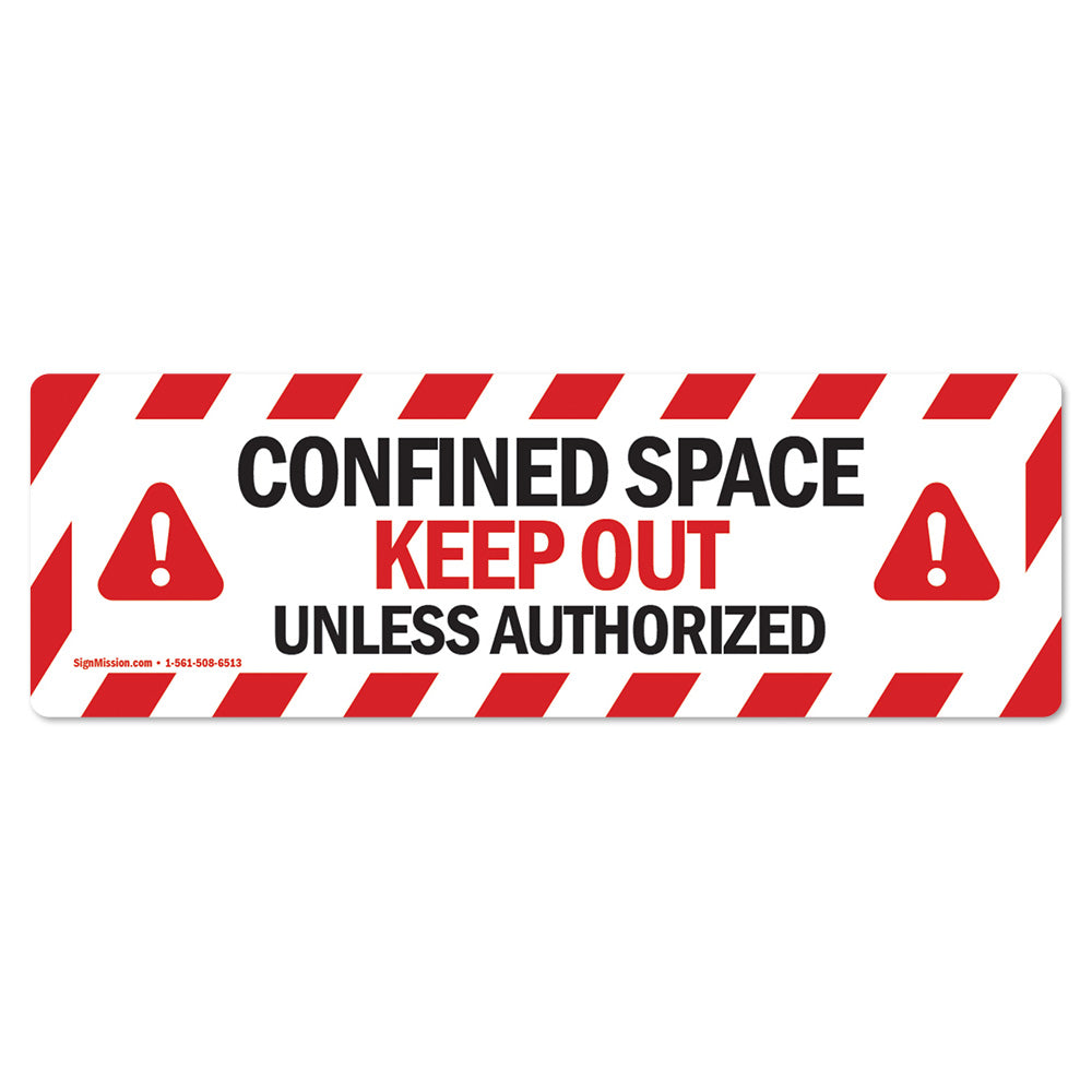 Confined Space Keep Out