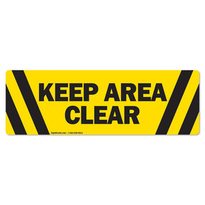 Keep Area Clear