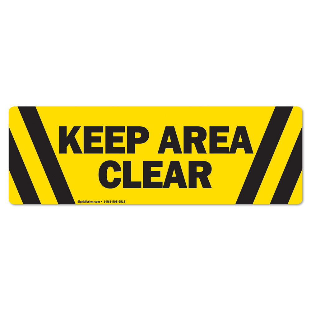 Keep Area Clear