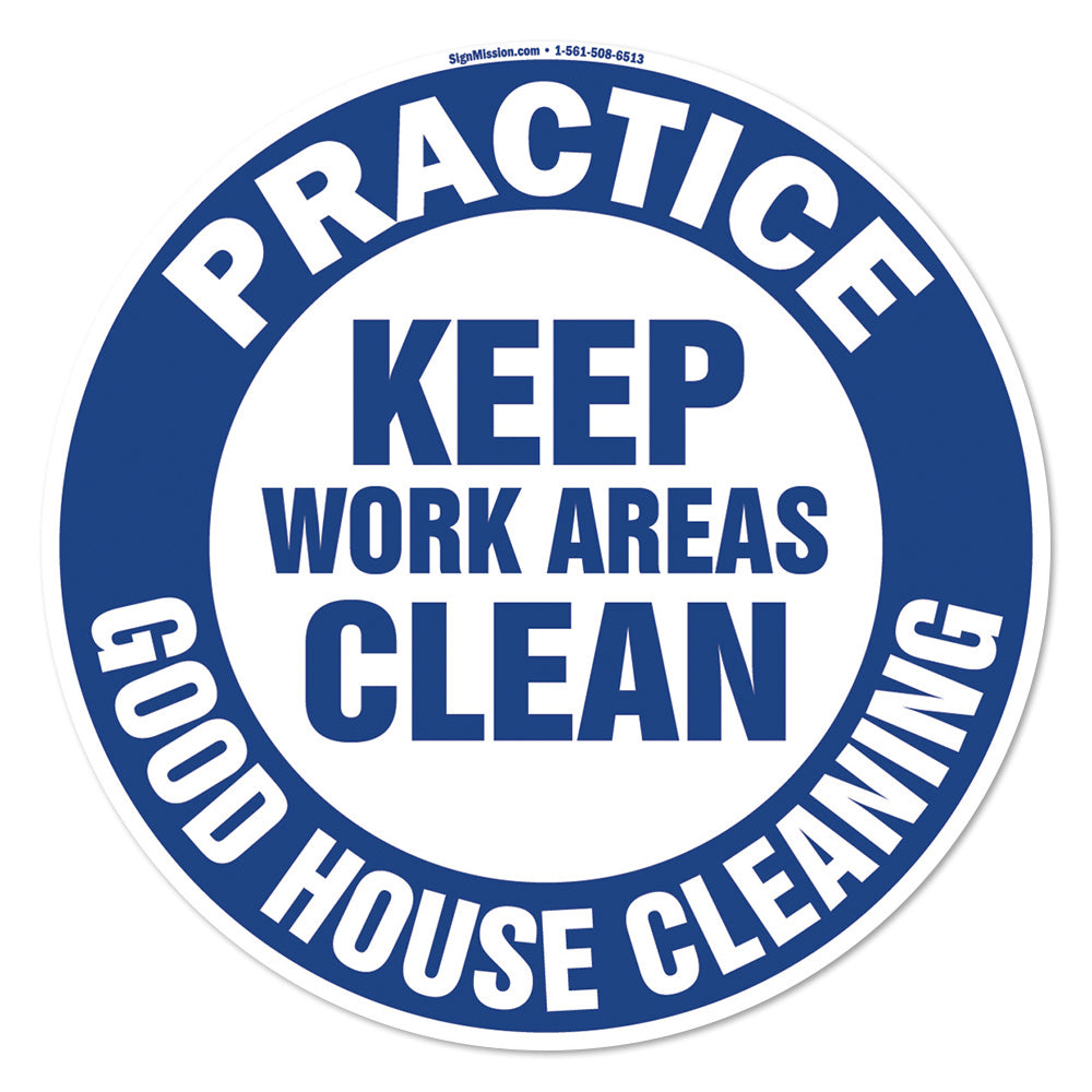 Keep Work Areas Clean