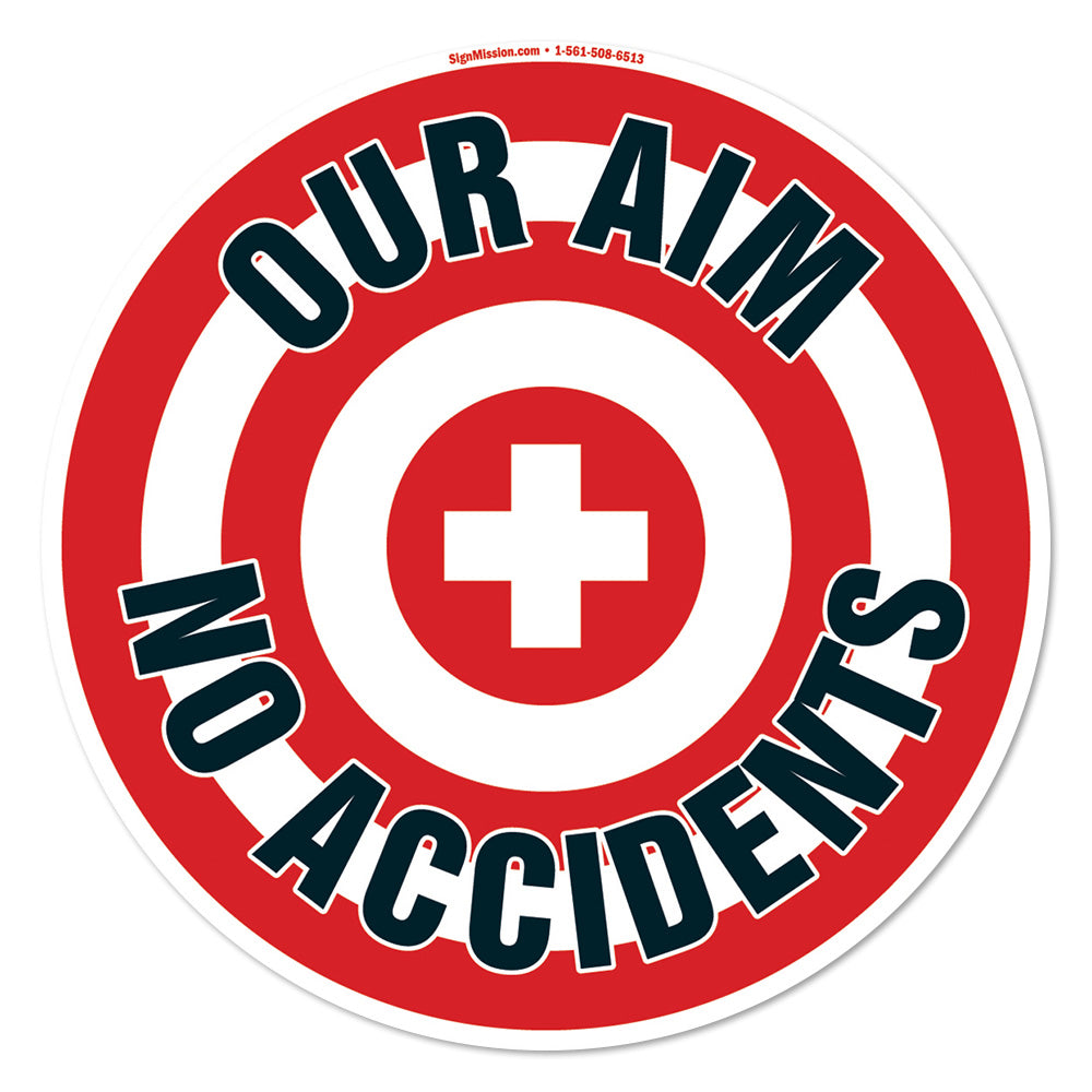 Our Aim No Accidents