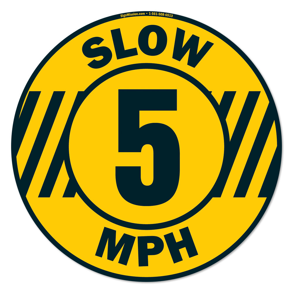 Slow 5 Mph