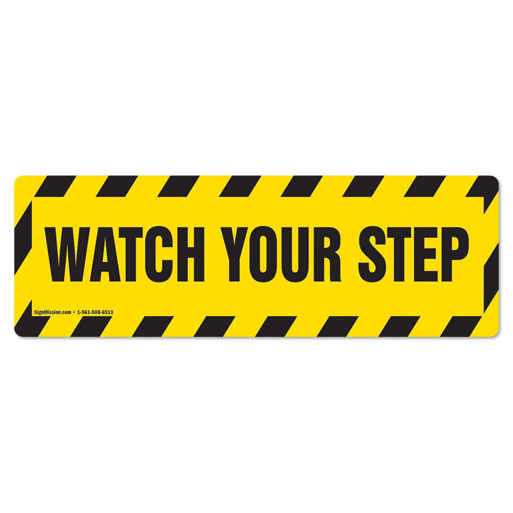 Watch Your Step 2