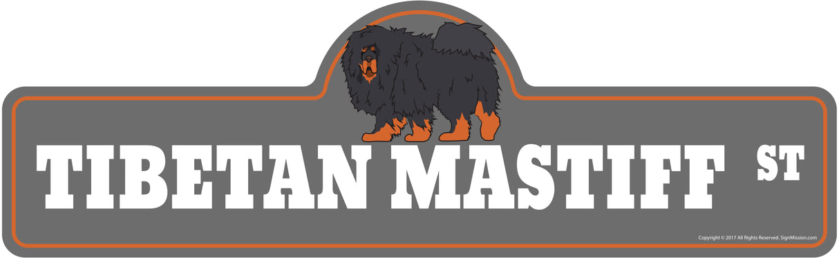 Tibetan Mastiff Street Sign