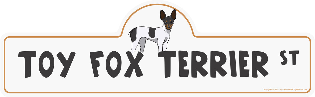 Toy Fox Terrier Street Sign