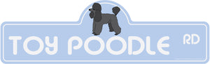 Toy Poodle Street Sign