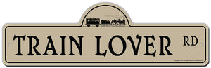Train Lover Street Sign