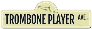 Trombone Player Street Sign