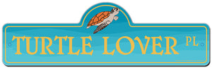 Turtle Lover Street Sign