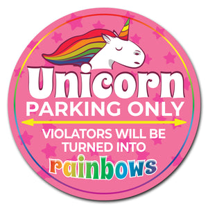 Unicorn Parking Only Circle