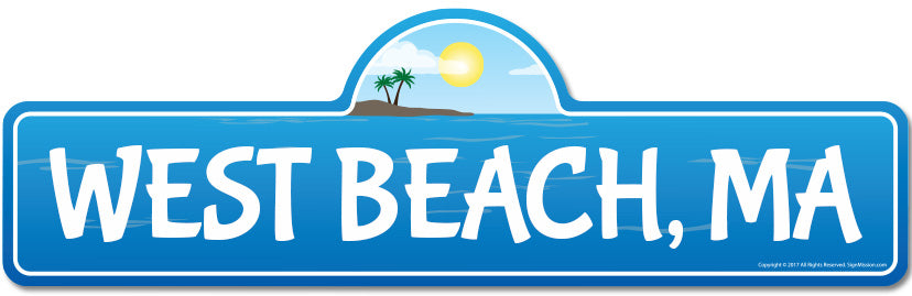 West, MA Massachusetts Beach Street Sign