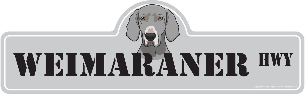 Weimaraner Street Sign