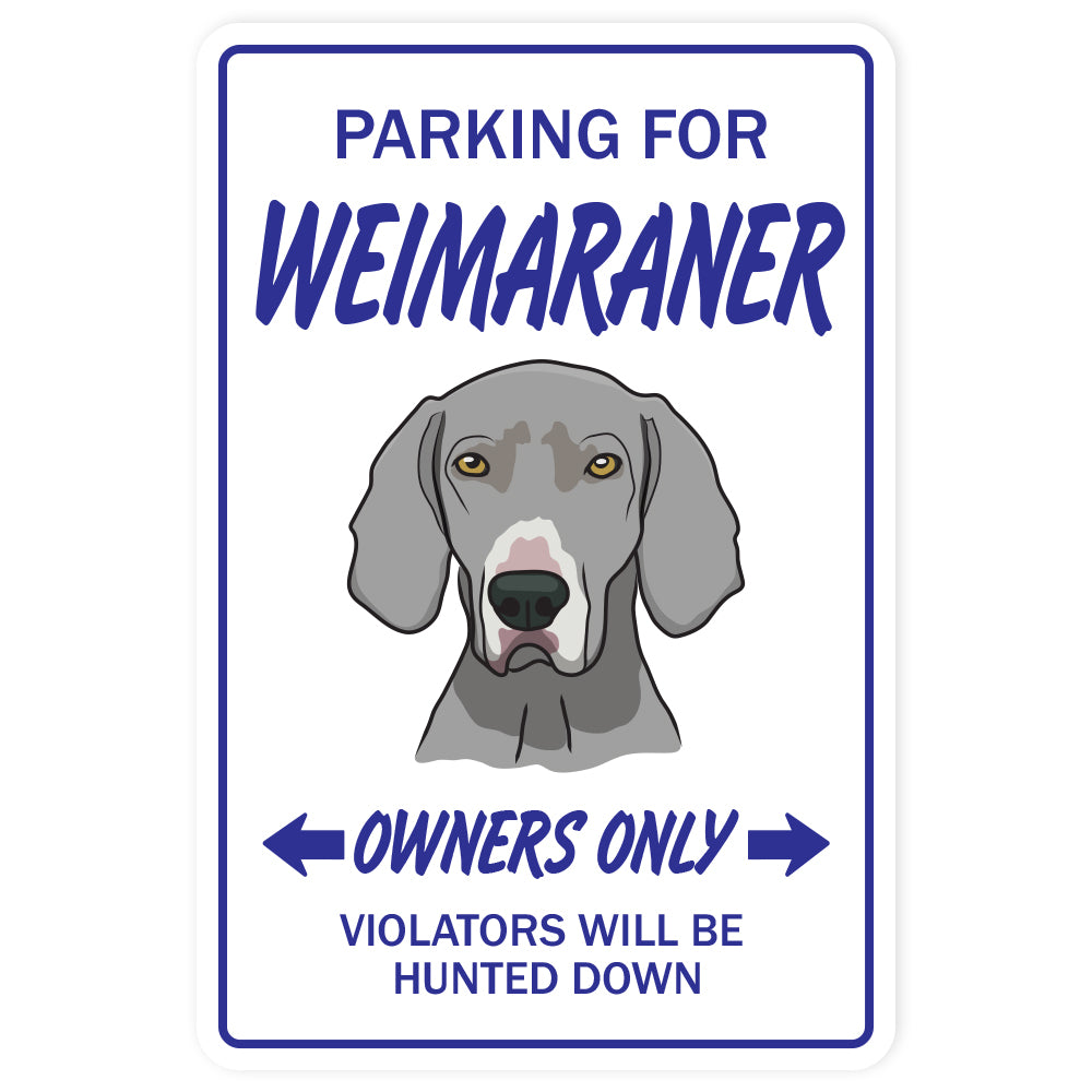 WEIMARANER Sign