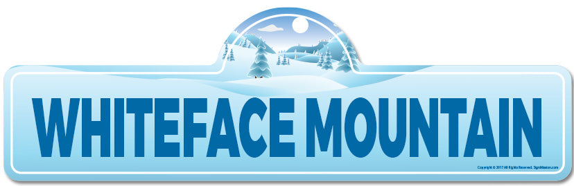 Whiteface Mountain Street Sign