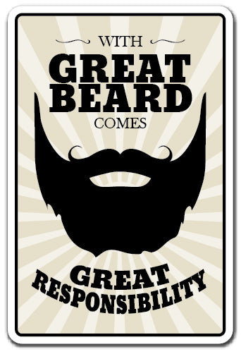 Great Beard Comes With Great Responsibility Vinyl Decal Sticker