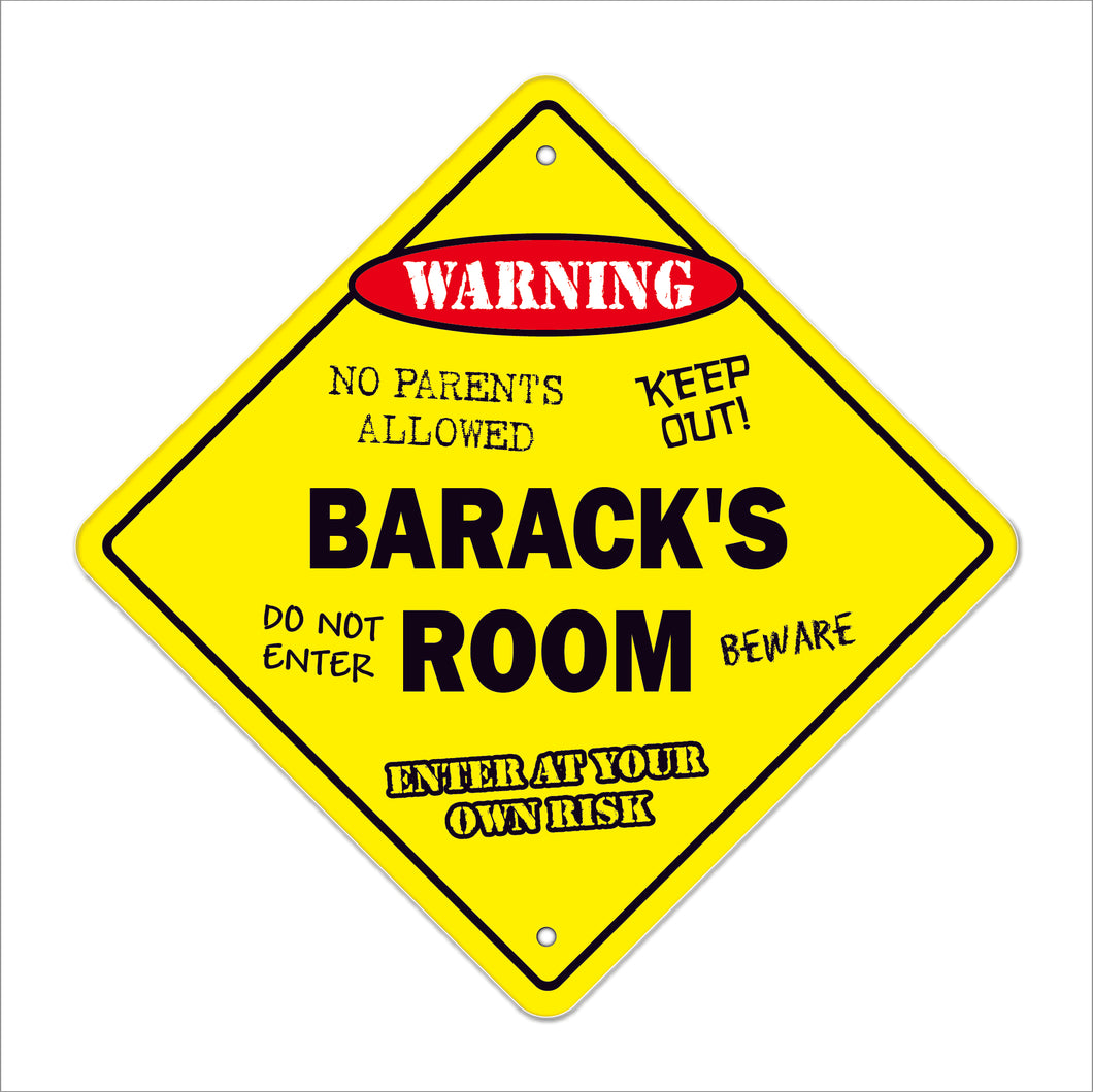 Barack's Room Sign