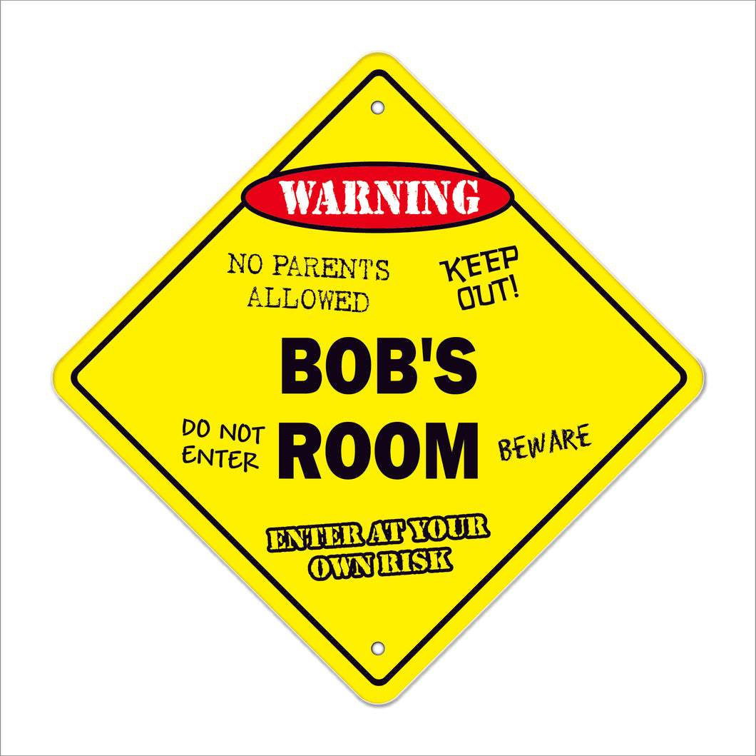 Bob's Room Sign