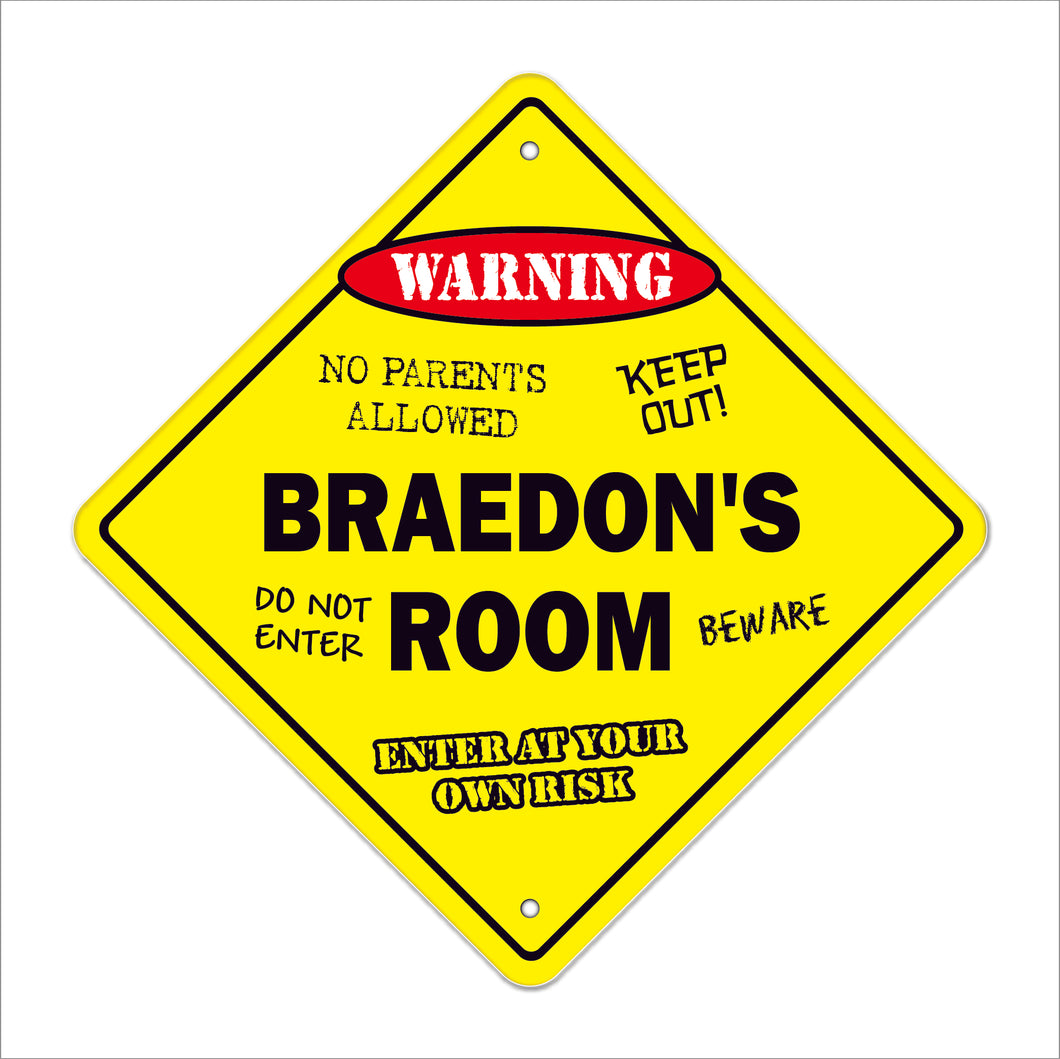 Braedon's Room Sign